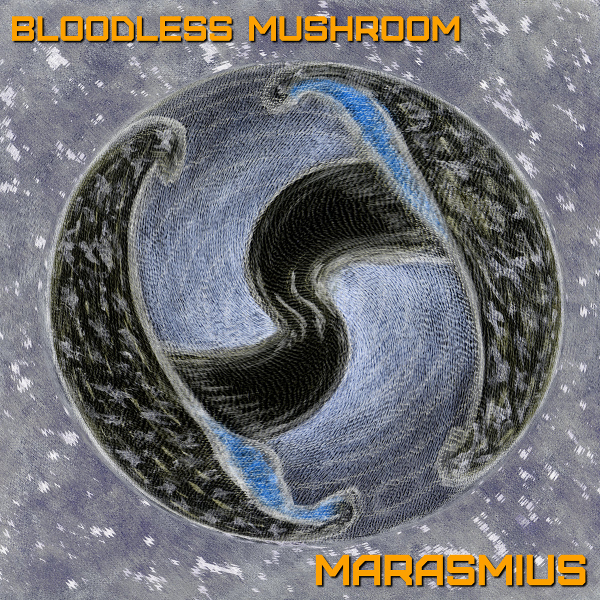 Marasmius by Bloodless Mushroom Album Cover